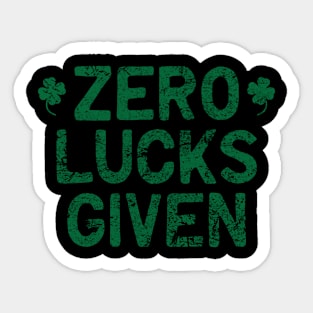 Zero Lucks Given St Patricks Day Shamrock Womens Sticker